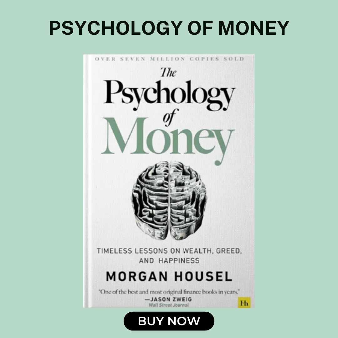 The Psychology of Money by Morgan Housel