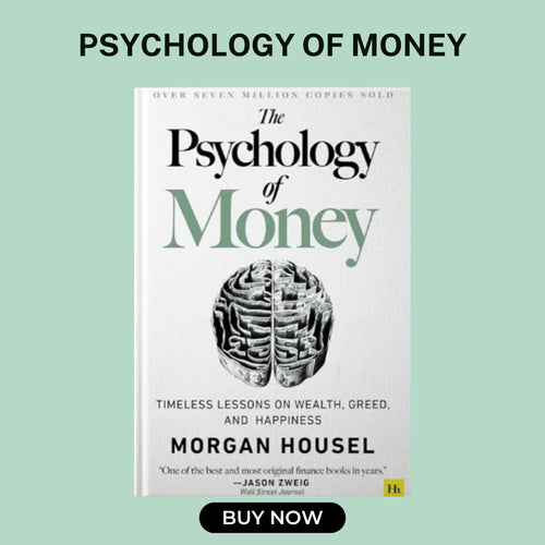The Psychology of Money by Morgan Housel